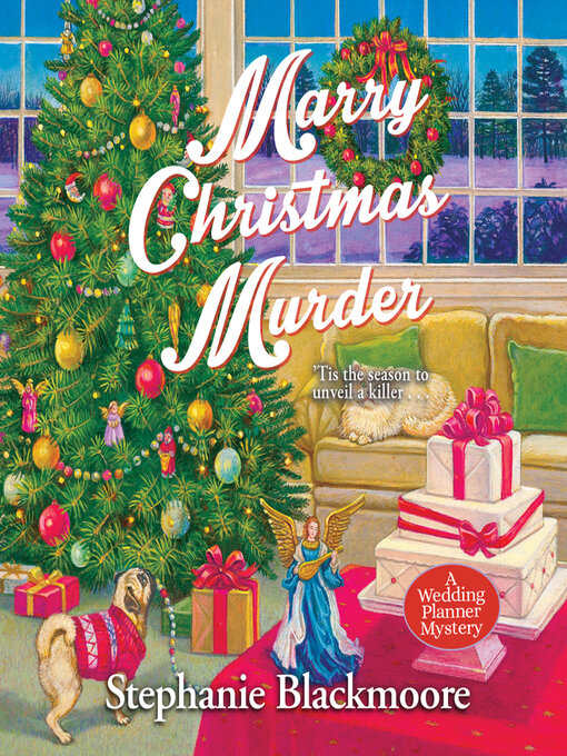 Title details for Marry Christmas Murder by Stephanie Blackmoore - Available